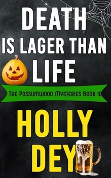 Paperback Death is Lager than Life Book