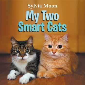 My Two Smart Cats