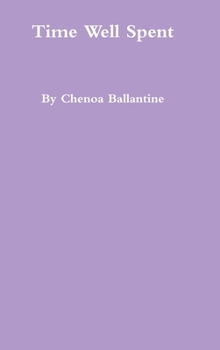 Hardcover Time Well Spent Book