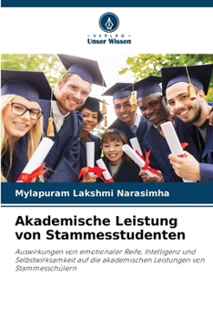 Akademische Leistung von Stammesstudenten (German Edition)