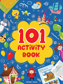 Paperback 101 Activity Book: Fun Activity Book for Children (Logical Reasoning and Brain Puzzles) Book