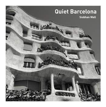 Paperback Quiet Barcelona Book