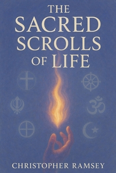 Paperback The Sacred Scrolls of Life Book