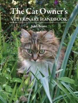 Hardcover The Cat Owner's Veterinary Handbook Book