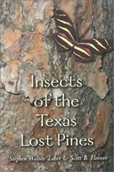 Hardcover Insects of the Texas Lost Pines Book