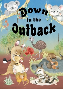 Hardcover Down In The Outback Book