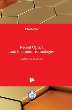 Hardcover Recent Optical and Photonic Technologies Book