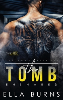 Paperback The Tomb: Ensnared Book