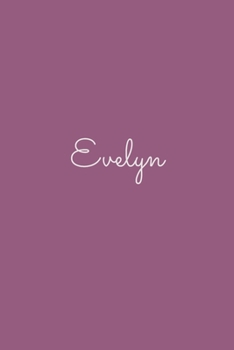 Evelyn: notebook with the name on the cover, elegant, discreet, official notebook for notes, dot grid notebook,