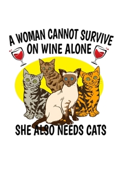 Notebook: Wine Cat Woman Cat Lady Cat Mother Gift 120 Pages, 6X9 Inches, Blank