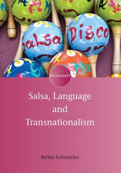 Paperback Salsa, Language and Transnationalism Book