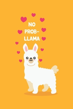 Paperback Noprobllama: Taccuino Journal, Presente Idea Torta - 120 Pagine Allineate (Italian Edition) [Italian] Book