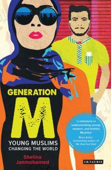 Paperback Generation M: Young Muslims Changing the World Book