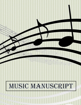 Paperback Music Manuscript: Blank Sheet Music, Staff Paper, A4 size (8.5 x 11 inch) 100 Sheets, 12 Stave Per Page Book