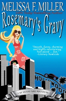 Rosemary's Gravy - Book #1 of the We Sisters Three