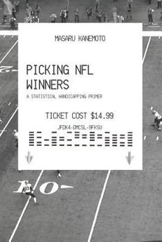 Paperback Picking NFL Winners: A Statistical Handicapping Primer Book
