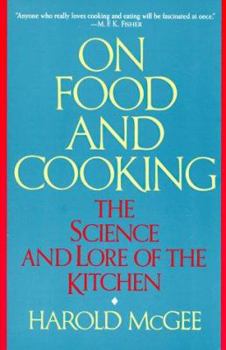 Paperback On Food and Cooking: The Science and Lore of the Kitchen Book