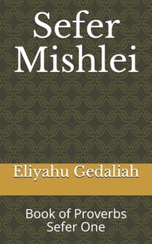 Paperback Sefer Mishlei: Book of Proverbs Book