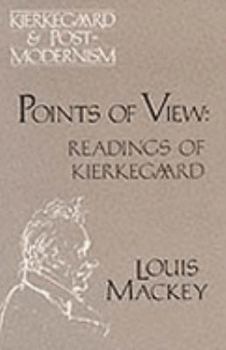 Paperback Points of View: Readings of Kierkegaard (Kierkegaard and Postmodernism Series) Book
