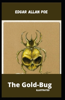 The Gold-Bug Illustrated