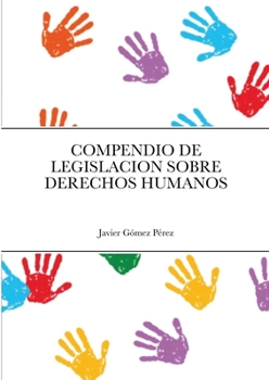 Paperback Compendio de Legislacion Sobre Derechos Humanos [Spanish] Book