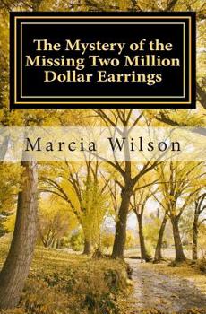 The Mystery of the Missing Two Million Dollar Earrings: God Light