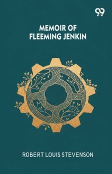 Memoir Of Fleeming Jenkin