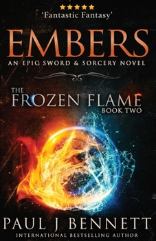 Embers - Book #2 of the Frozen Flame