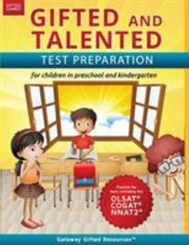 Paperback Gifted and Talented Test Preparation: Test prep for OLSAT (Level A), NNAT2 (Level A), and COGAT (Level 5/6); Workbook and practice test for children i Book