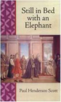 Paperback Still in Bed with an Elephant Book