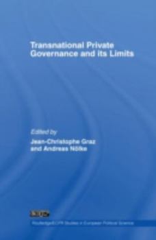 Hardcover Transnational Private Governance and its Limits Book