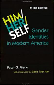 Paperback Him/Her/Self: Gender Identities in Modern America Book