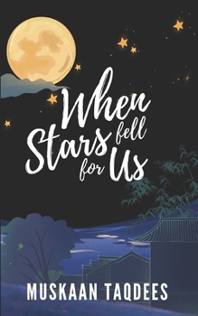 Paperback When Stars Fell For Us Book