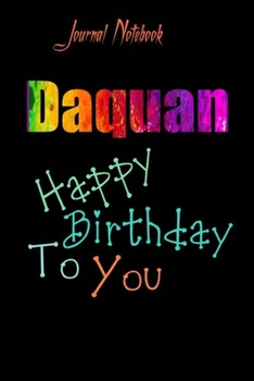 Daquan: Happy Birthday To you Sheet 9x6 Inches 120 Pages with bleed - A Great Happy birthday Gift