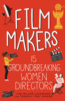 Paperback Film Makers: 15 Groundbreaking Women Directors Book