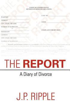 Paperback The Report: A Diary of Divorce Book