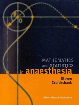 Paperback Mathematics and Statistics in Anaesthesia Book