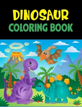 Paperback Dinosaur Coloring Book: Great Gift For Boys & Girls Book