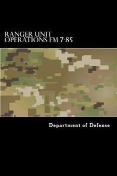 Paperback Ranger Unit Operations FM 7-85 Book
