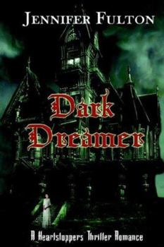 Dark Dreamer - Book #1 of the Dark Vista