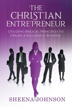 Paperback The Christian Entrepreneur Book