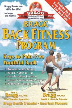 Paperback Bragg Back Fitness Program: With Spine Motion for Pain-Free Back Book