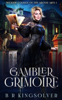 Paperback The Gambler Grimoire: An Urban Fantasy Mystery Book