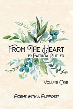 Paperback From The Heart: Poems with a Purpose Book