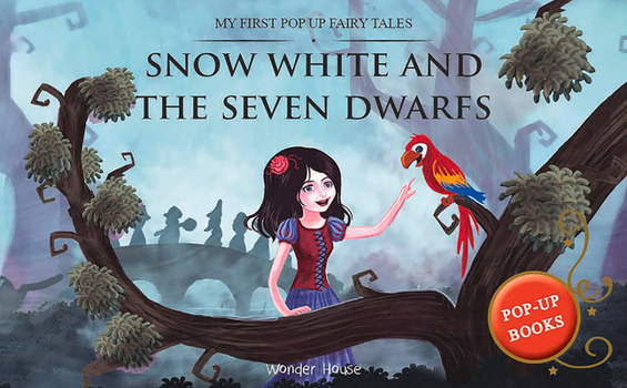 Hardcover My First Pop Up Fairy Tales - Snow White and the Seven Dwarfs: Pop Up Books for Children Book