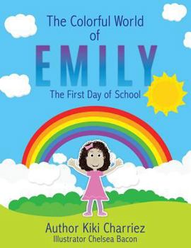 Paperback The Colorful World of EMILY Book
