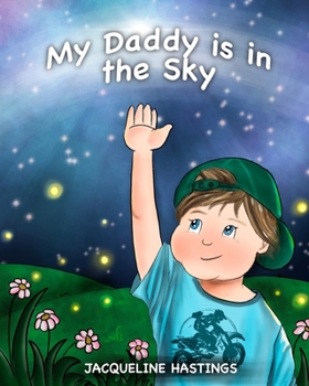 Paperback My Daddy is in the Sky Book
