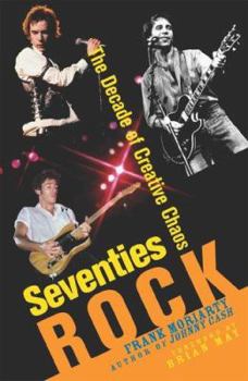 Paperback Seventies Rock: The Decade of Creative Chaos Book