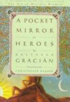 Hardcover The Pocket Mirror of Heroes Book