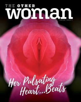 Paperback The Other Woman: Her Pulsating Heart...Beats Book